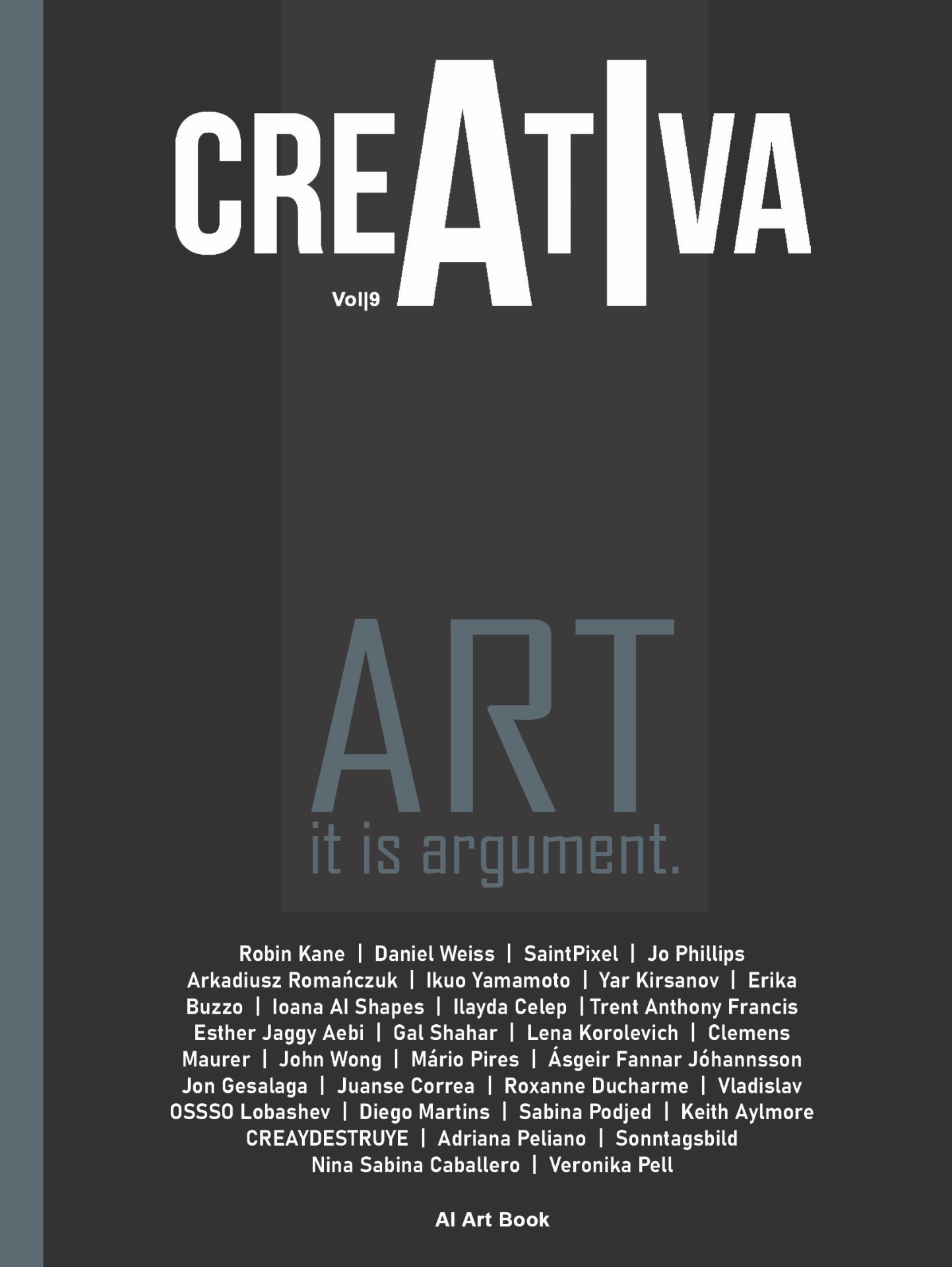 Vol. 9 — ART: it is argument